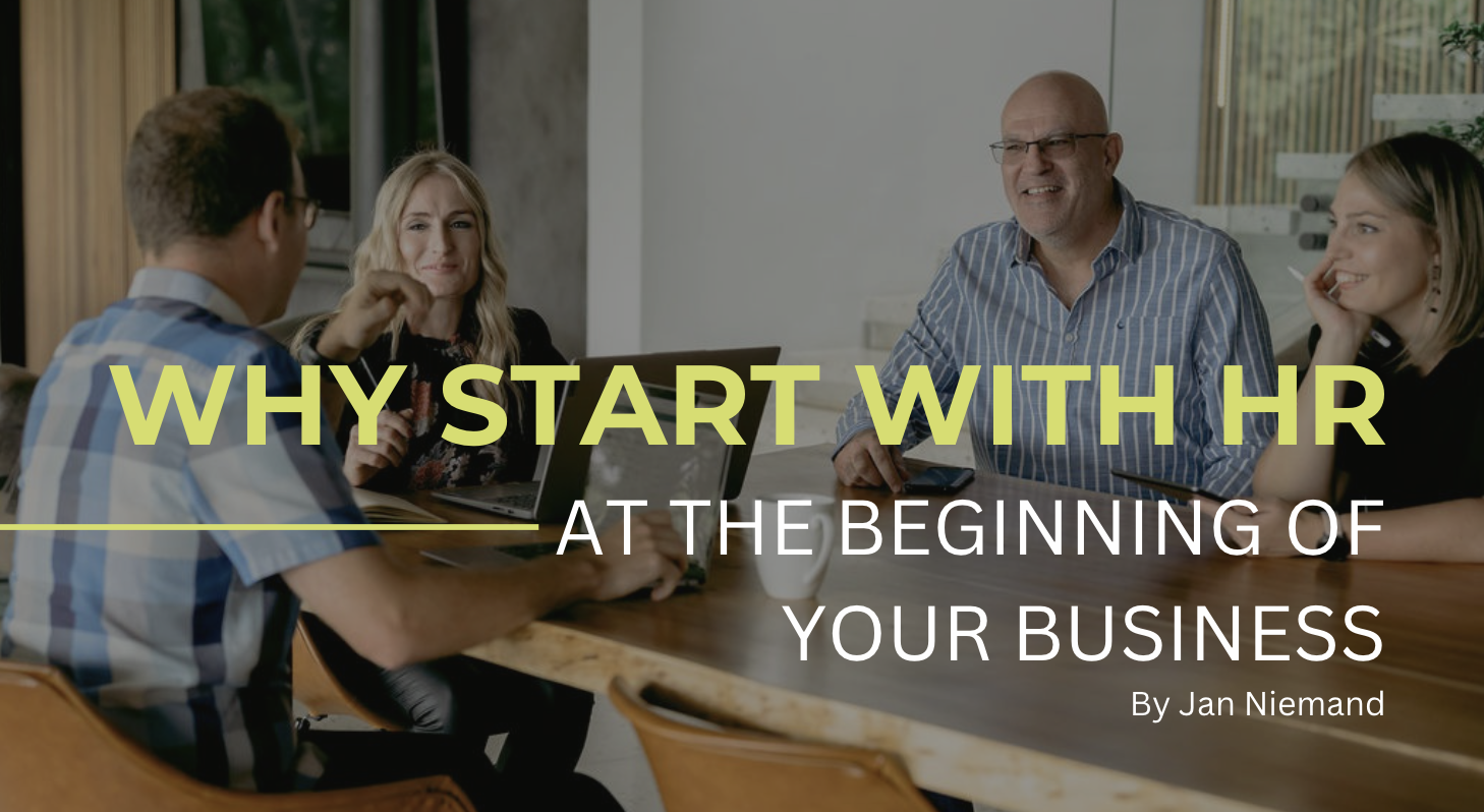 Why start with HR at the beginning of your business?